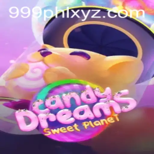 Dive into the Enchanting World of CandyDreams with 999PHL
