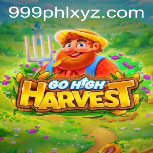 Discover the Exciting World of GoHighHarvest: The Newest Gaming Sensation
