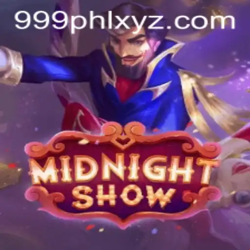 Unveiling the Mysteries of 'MidnightShow': Embrace the Thrill with 999PHL